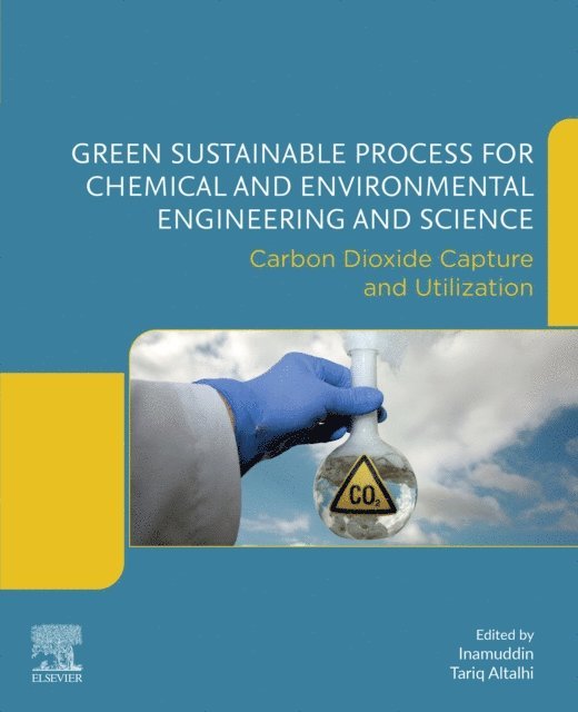 Inamuddin, Tariq Altalhi - Green Sustainable Process for Chemical and Environmental Engineering and Science, E-bok