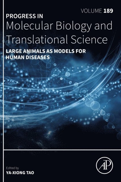 Ya-Xiong Tao - Large Animals as Models for Human Diseases, E-bok