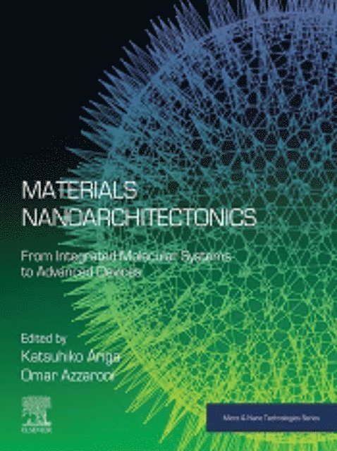 Omar Azzaroni, Katsuhiko Ariga - Materials Nanoarchitectonics, E-bok