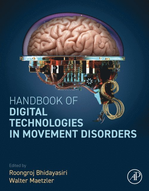 Walter Maetzler, Roongroj Bhidayasiri - Handbook of Digital Technologies in Movement Disorders, E-bok