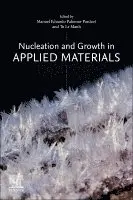 Manuel Eduardo Palomar-Pardav�, Tu Le Manh - Nucleation and Growth in Applied  Materials, Häftad. Tillgänglighet: Lägg i varukorg
