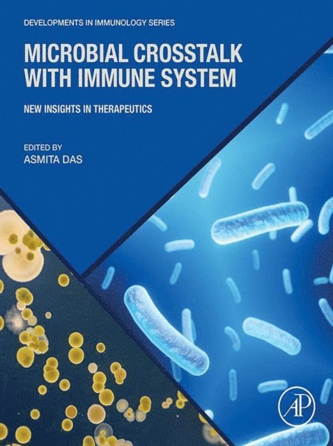 Asmita Das - Microbial Crosstalk with Immune System, E-bok