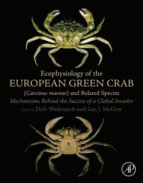 Iain Mcgaw, Dirk Weihrauch - Ecophysiology of the European Green Crab (Carcinus maenas) and Related Species, E-bok