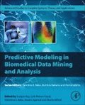 Predictive Modeling in Biomedical Data Mining and Analysis
