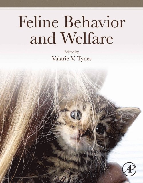 Valarie V. Tynes - Feline Behavior and Welfare, E-bok