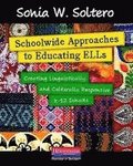 Schoolwide Approaches to Educating Ells