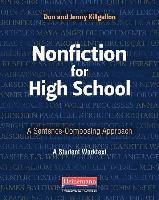 Donald Killgallon, Jenny Killgallon - Nonfiction for High School: A Sentence-Composing Approach, Häftad. Tillgänglighet: Tillfälligt slut