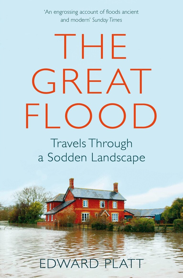 Edward Platt - Great Flood, Häftad. Tillgänglighet: Lägg i varukorg
