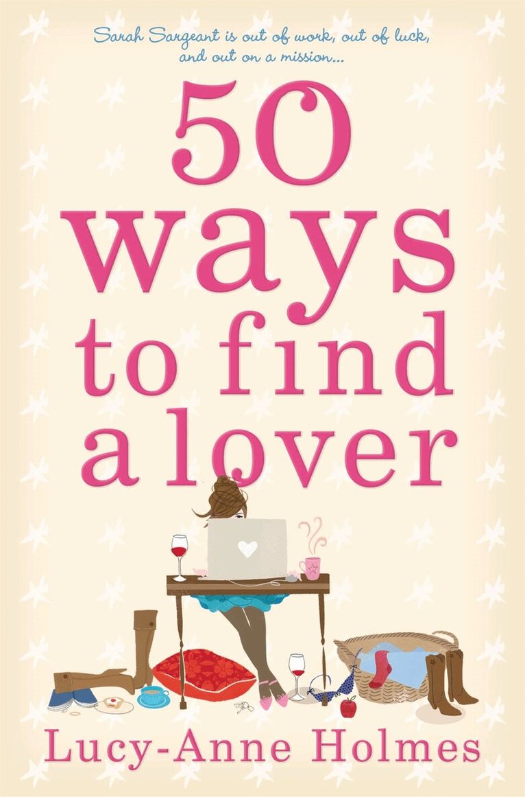 Lucy-Anne Holmes - 50 Ways to Find a Lover, Häftad