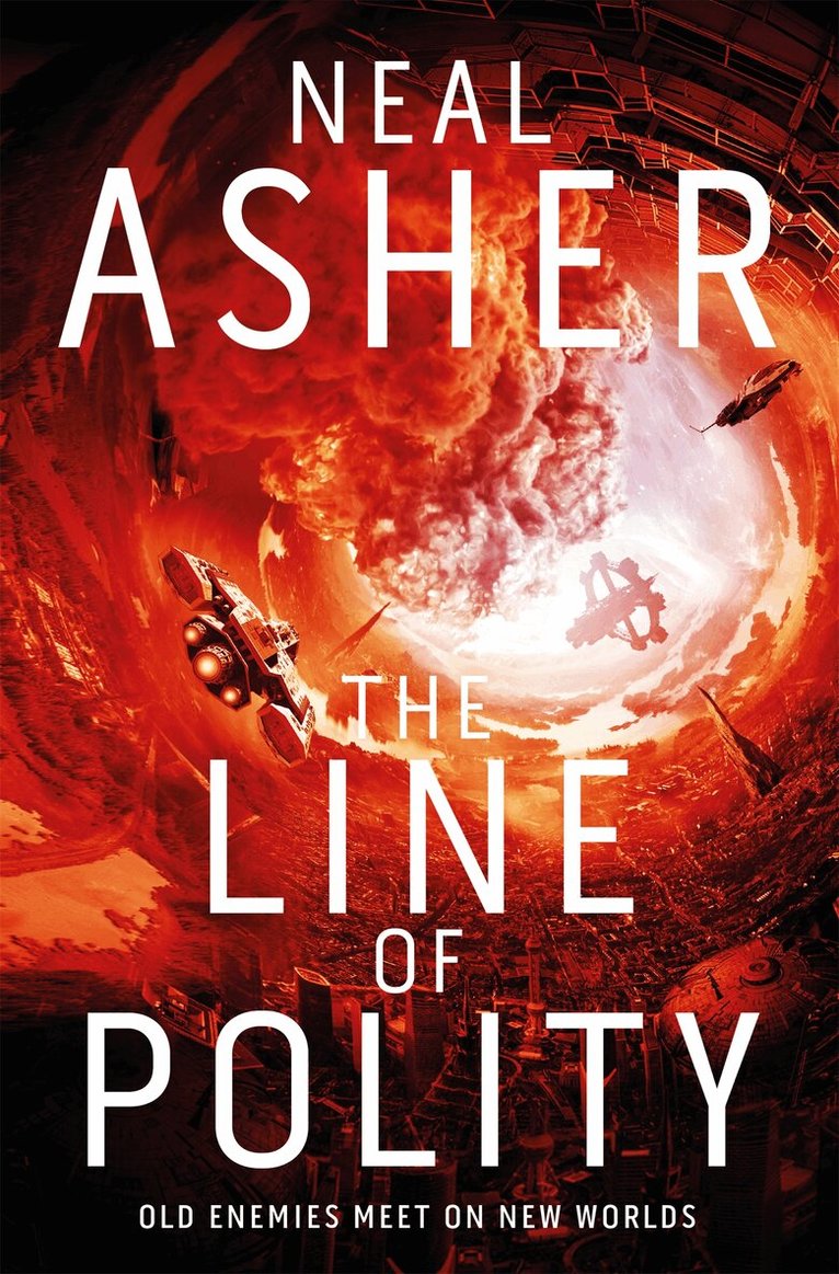 Neal Asher - Line of Polity, E-bok