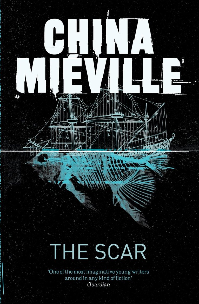 China Miéville - Scar, E-bok