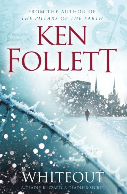 Ken Follett - Whiteout, E-bok
