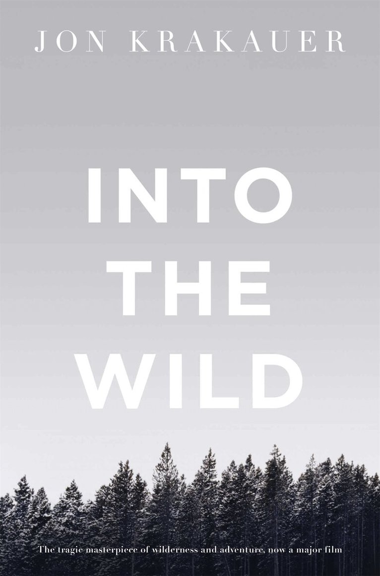 Jon Krakauer - Into the Wild, E-bok