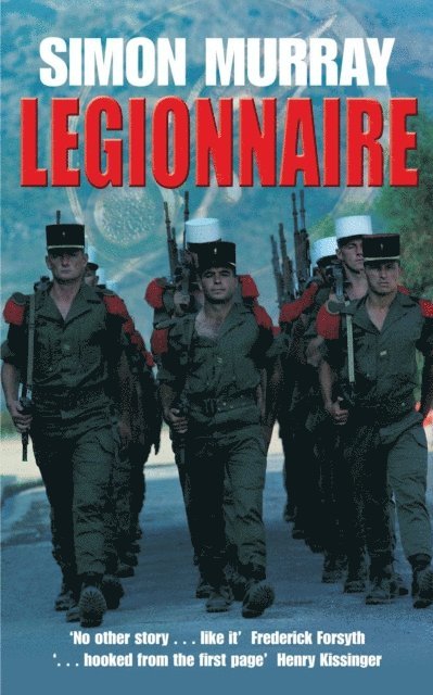 Simon Murray - Legionnaire, E-bok