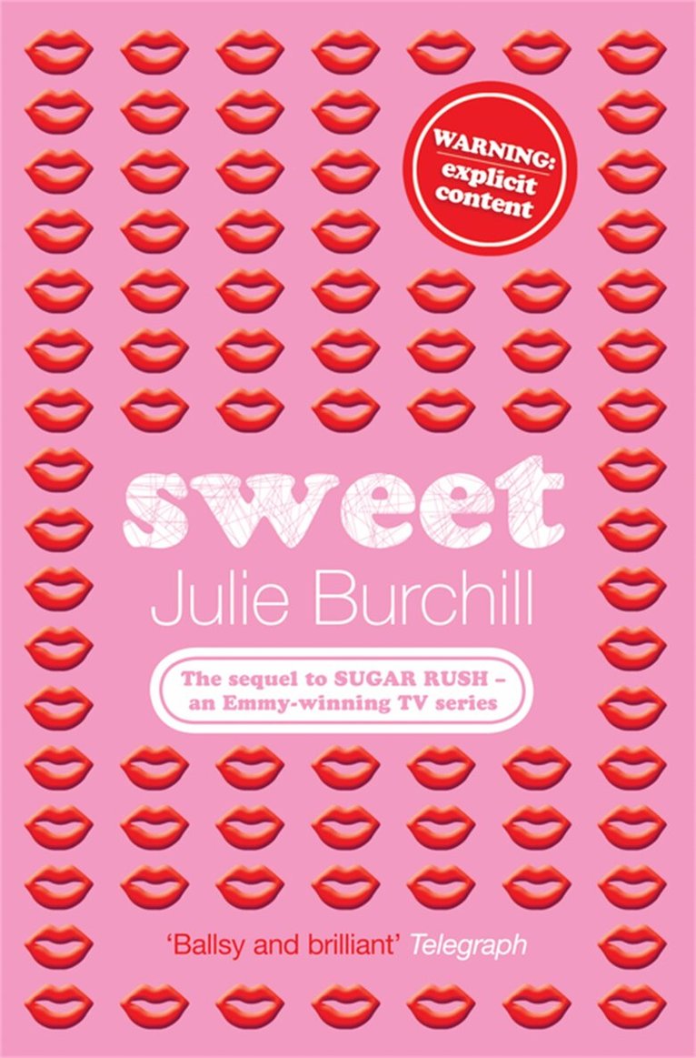 Julie Burchill - Sweet, E-bok