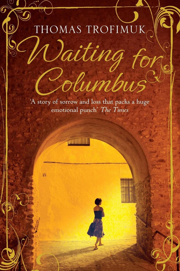 Thomas Trofimuk - Waiting for Columbus, Häftad