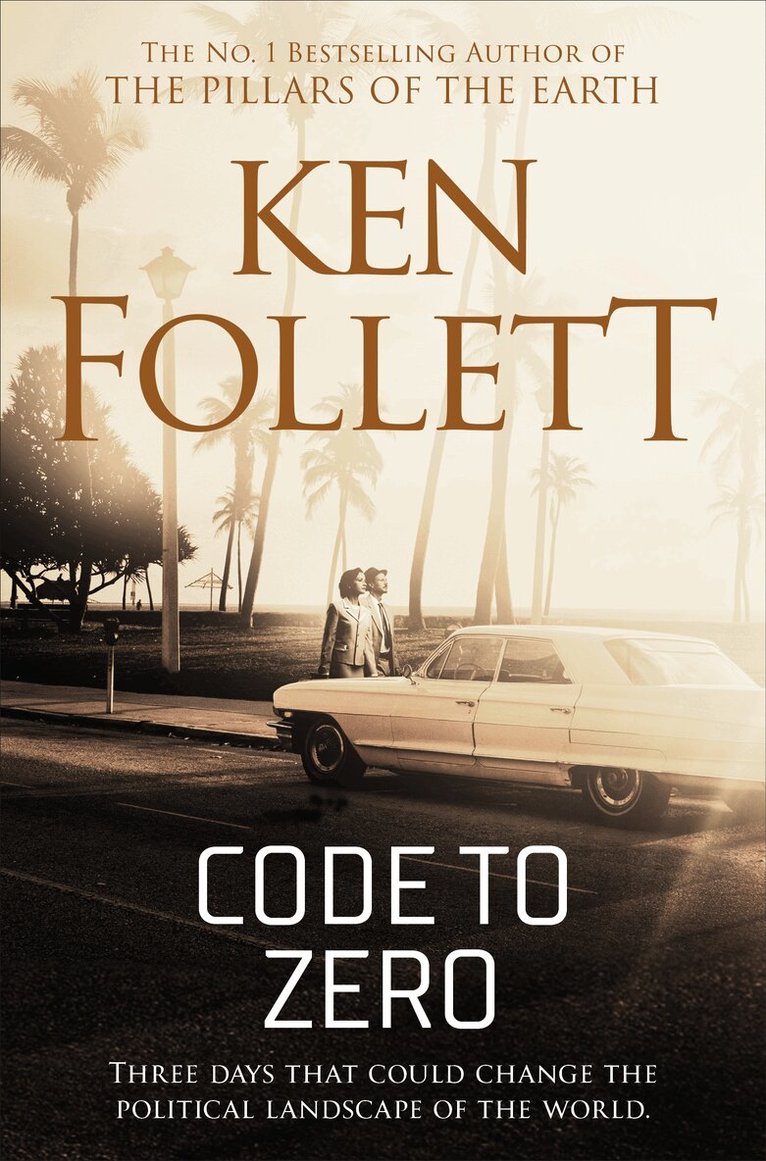 Ken Follett - Code to Zero, E-bok