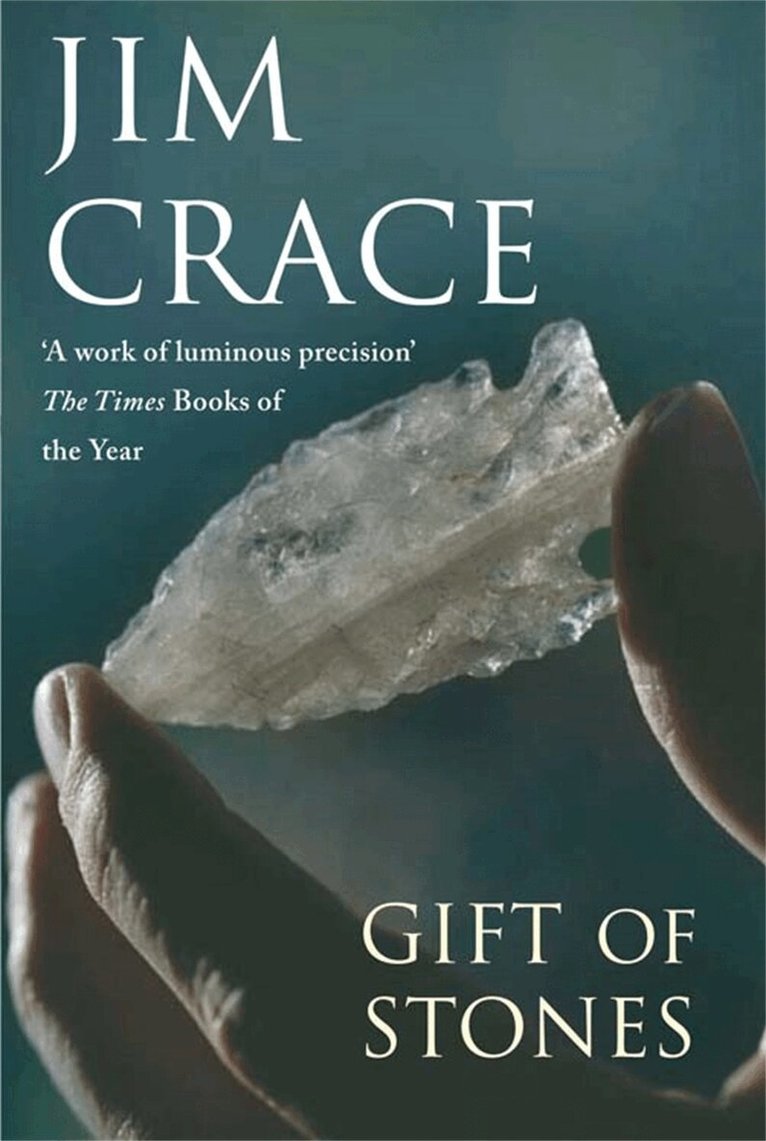 Jim Crace - Gift of Stones, E-bok