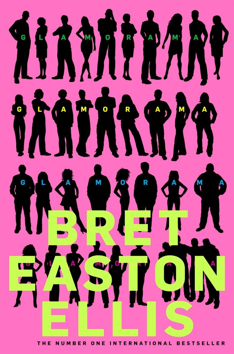 Bret Easton Ellis - Glamorama, E-bok