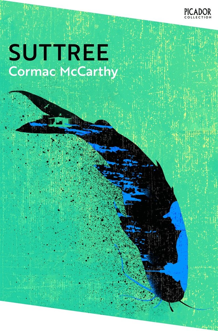 Cormac McCarthy - Suttree, E-bok