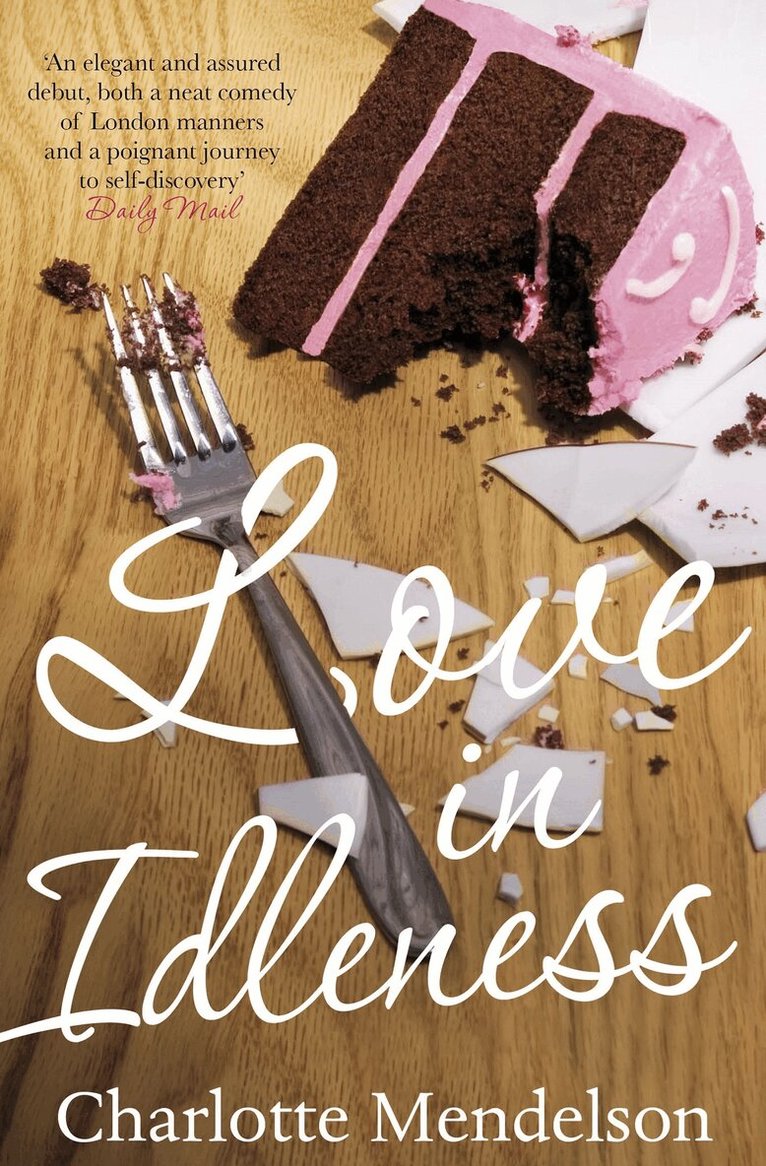 Charlotte Mendelson - Love in Idleness, E-bok. Tillgänglighet: Lägg i varukorg