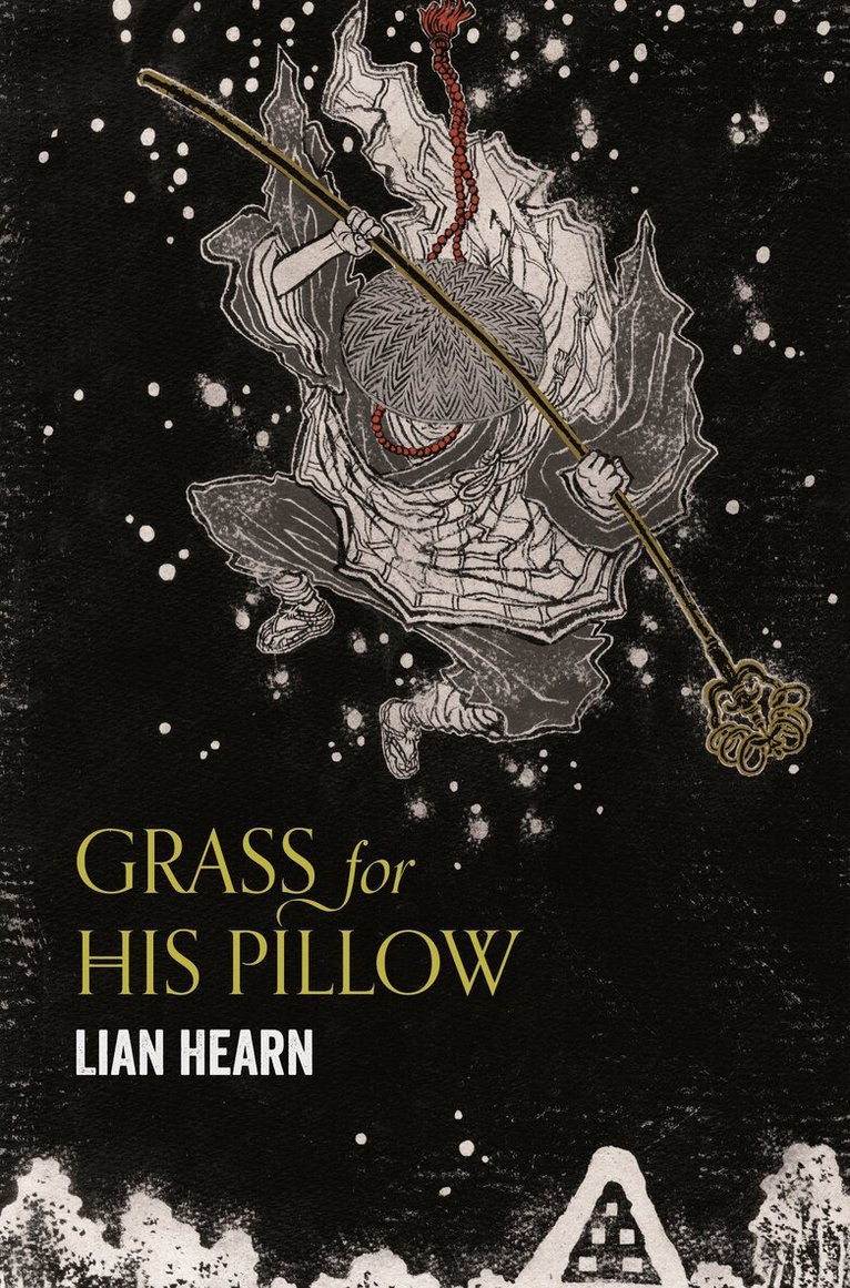 Lian Hearn - Grass for His Pillow, E-bok