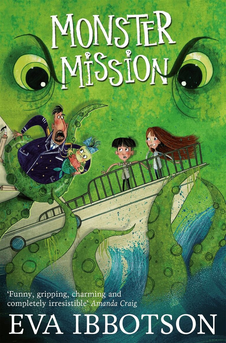 Eva Ibbotson - Monster Mission, E-bok