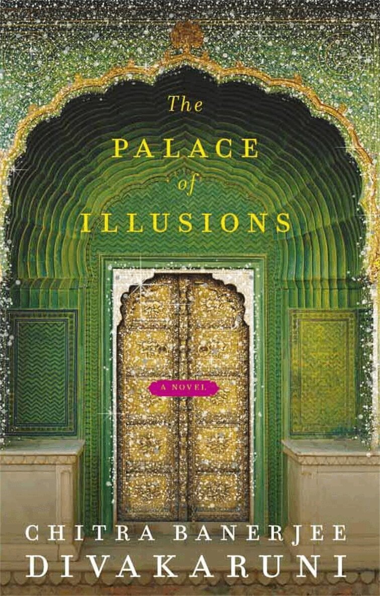 Chitra Divakaruni - Palace of Illusions, E-bok