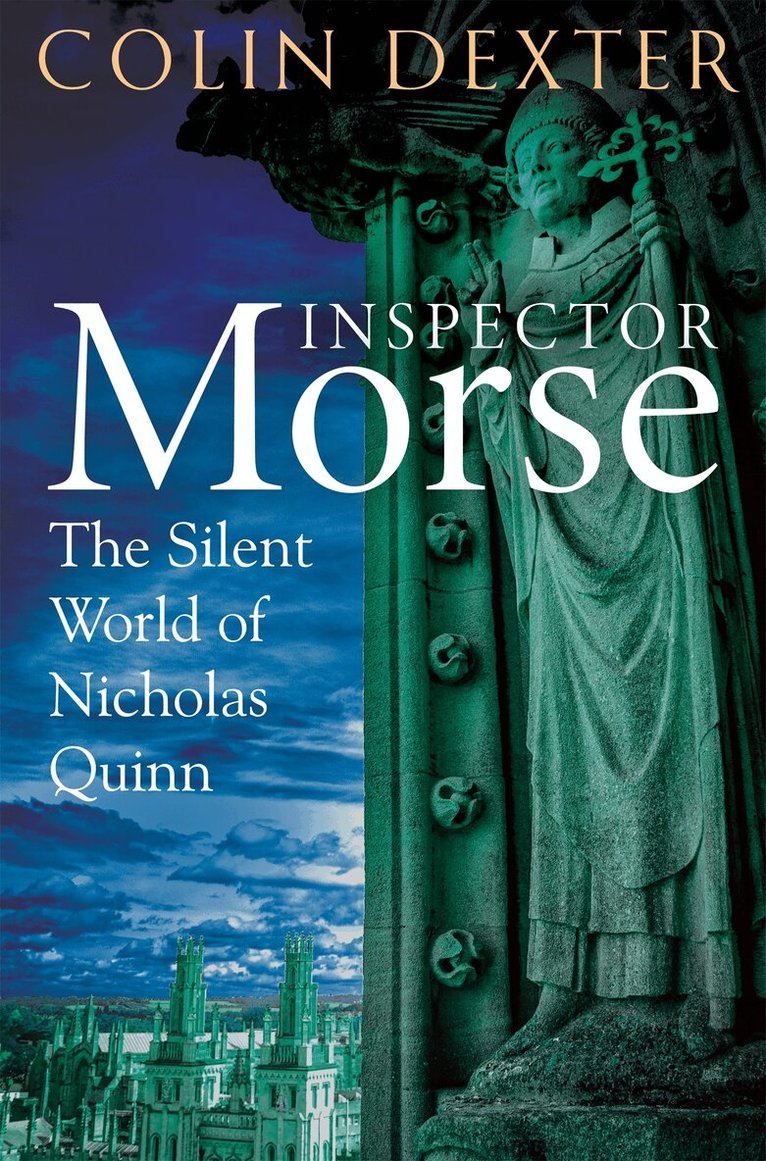 Colin Dexter - Silent World of Nicholas Quinn, E-bok