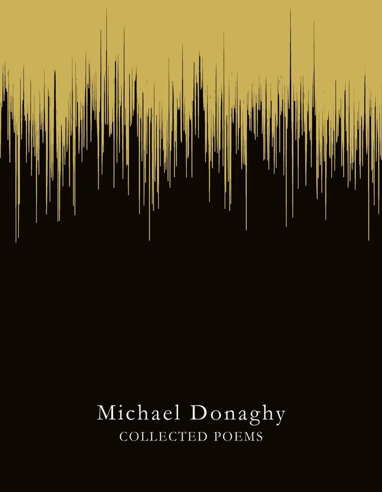Michael Donaghy - Collected Poems, E-bok