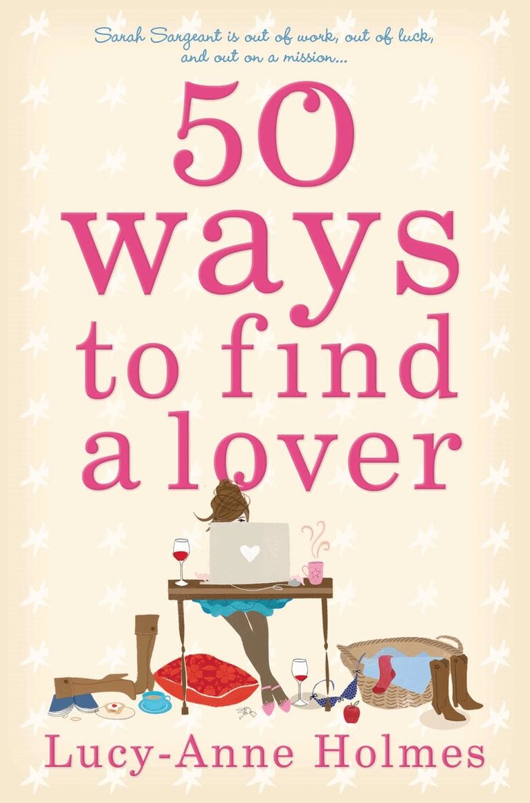Lucy-Anne Holmes - 50 Ways to Find a Lover, E-bok