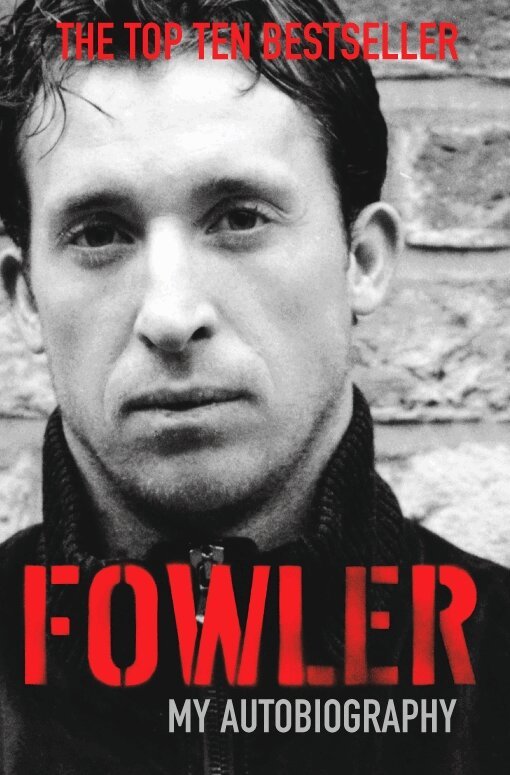 Robbie Fowler - Fowler, E-bok