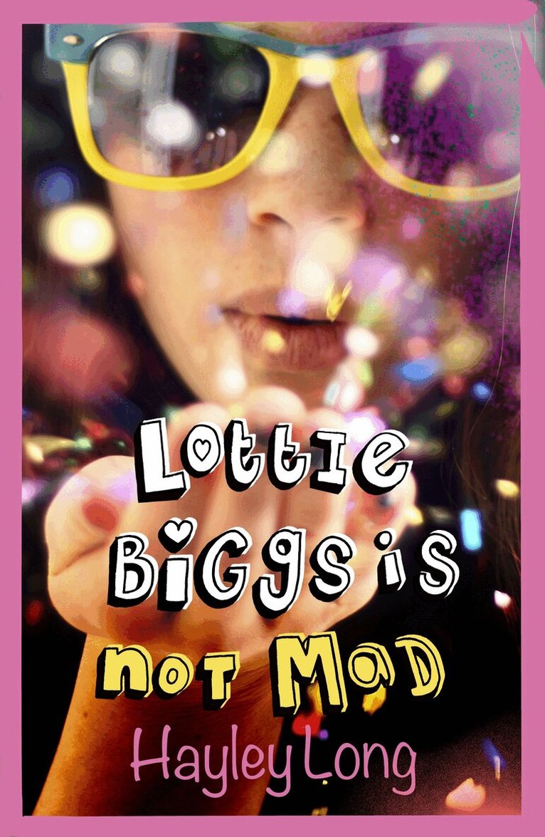 Hayley Long - Lottie Biggs is (Not) Mad, E-bok. Tillgänglighet: Lägg i varukorg