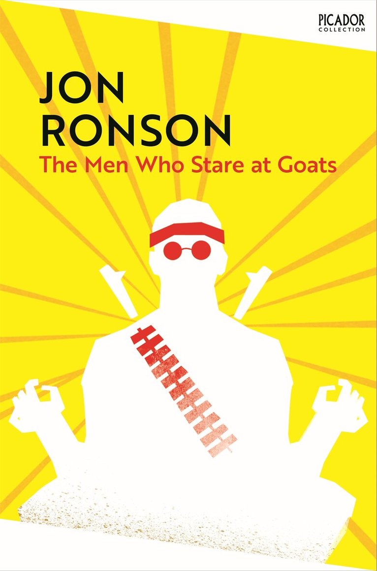Jon Ronson - Men Who Stare At Goats, E-bok