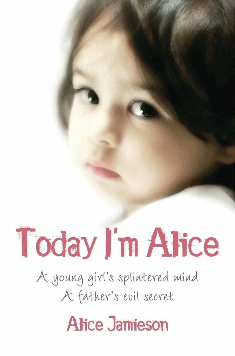 Alice Jamieson - Today I'm Alice, E-bok