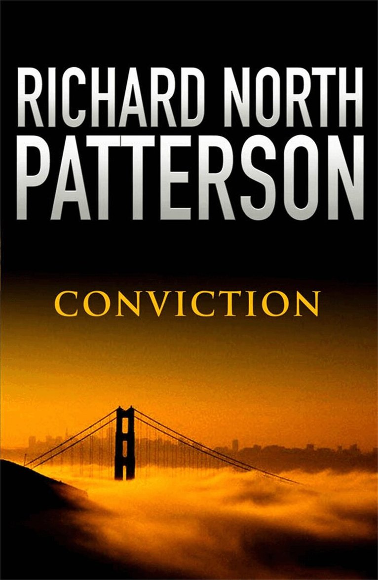 Richard North Patterson - Conviction, E-bok