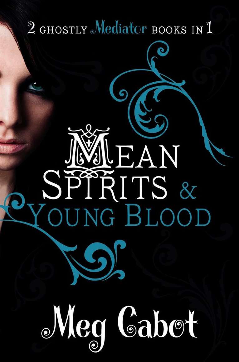 Meg Cabot - Mediator: Mean Spirits and Young Blood, Häftad