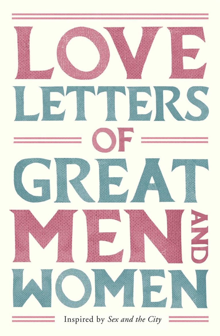 Ursula Doyle (Ed.) - Love Letters of Great Men and Women, E-bok