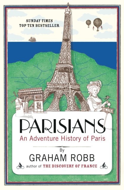Graham Robb - Parisians, E-bok