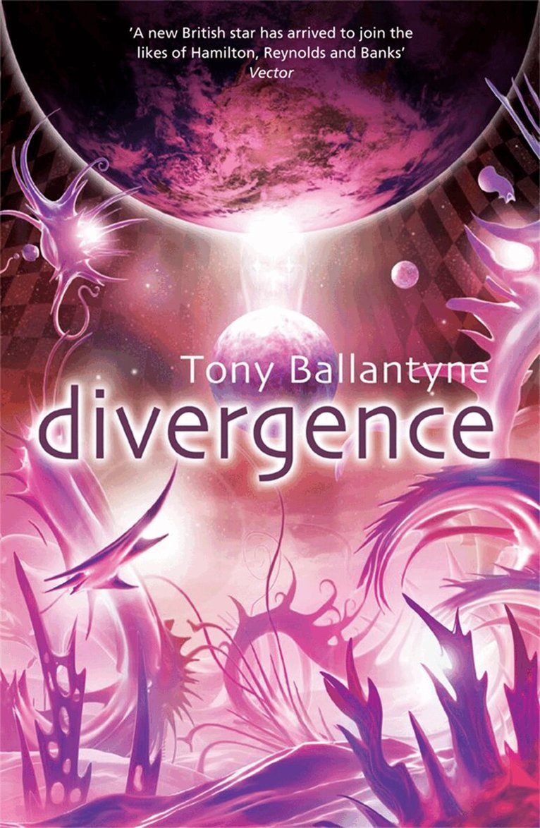 Tony Ballantyne - Divergence, E-bok