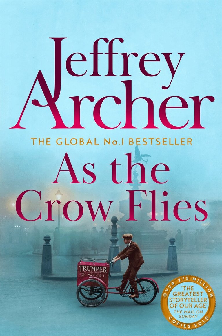 Jeffrey Archer - As the Crow Flies, E-bok