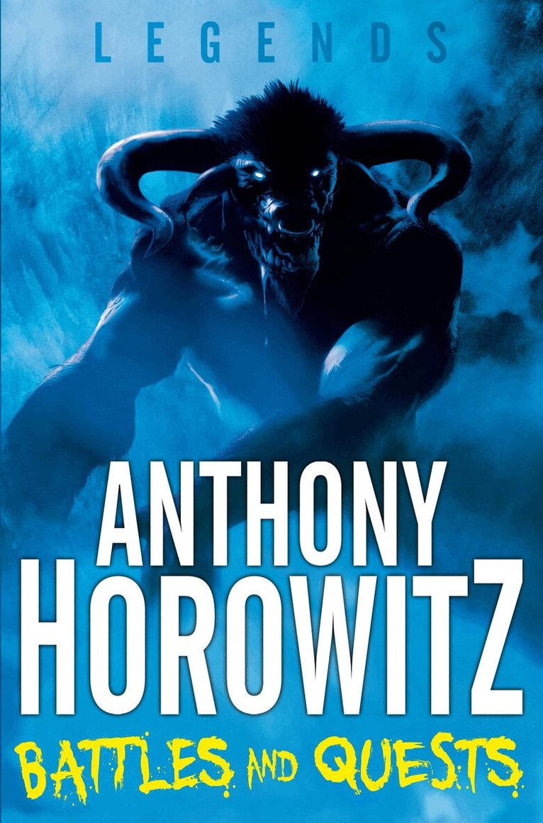 Anthony Horowitz - Battles and Quests, E-bok