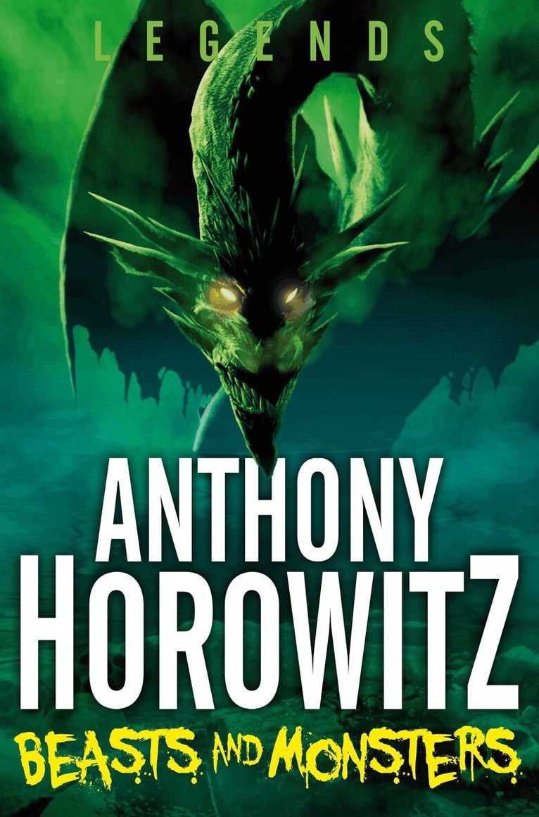 Anthony Horowitz - Beasts and Monsters, E-bok