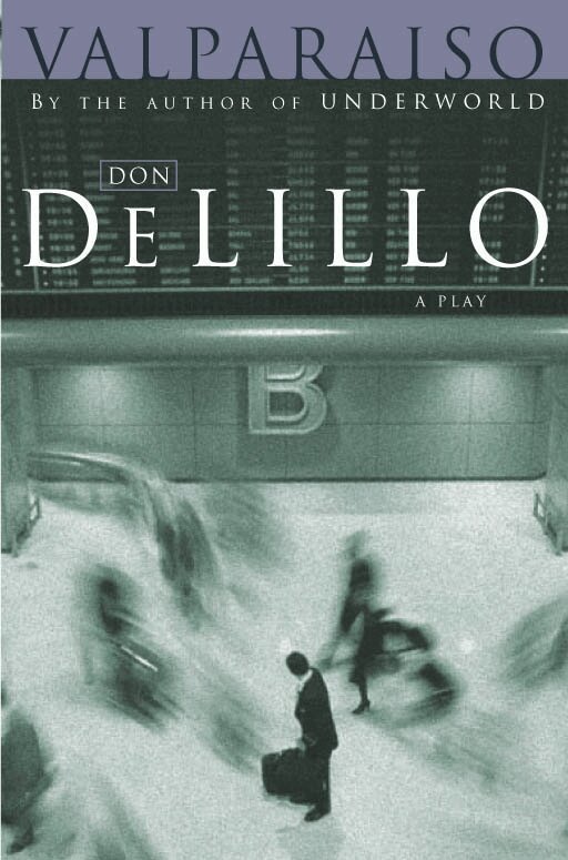 Don DeLillo - Valparaiso, E-bok