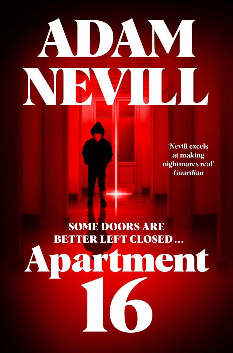 Adam Nevill - Apartment 16, E-bok