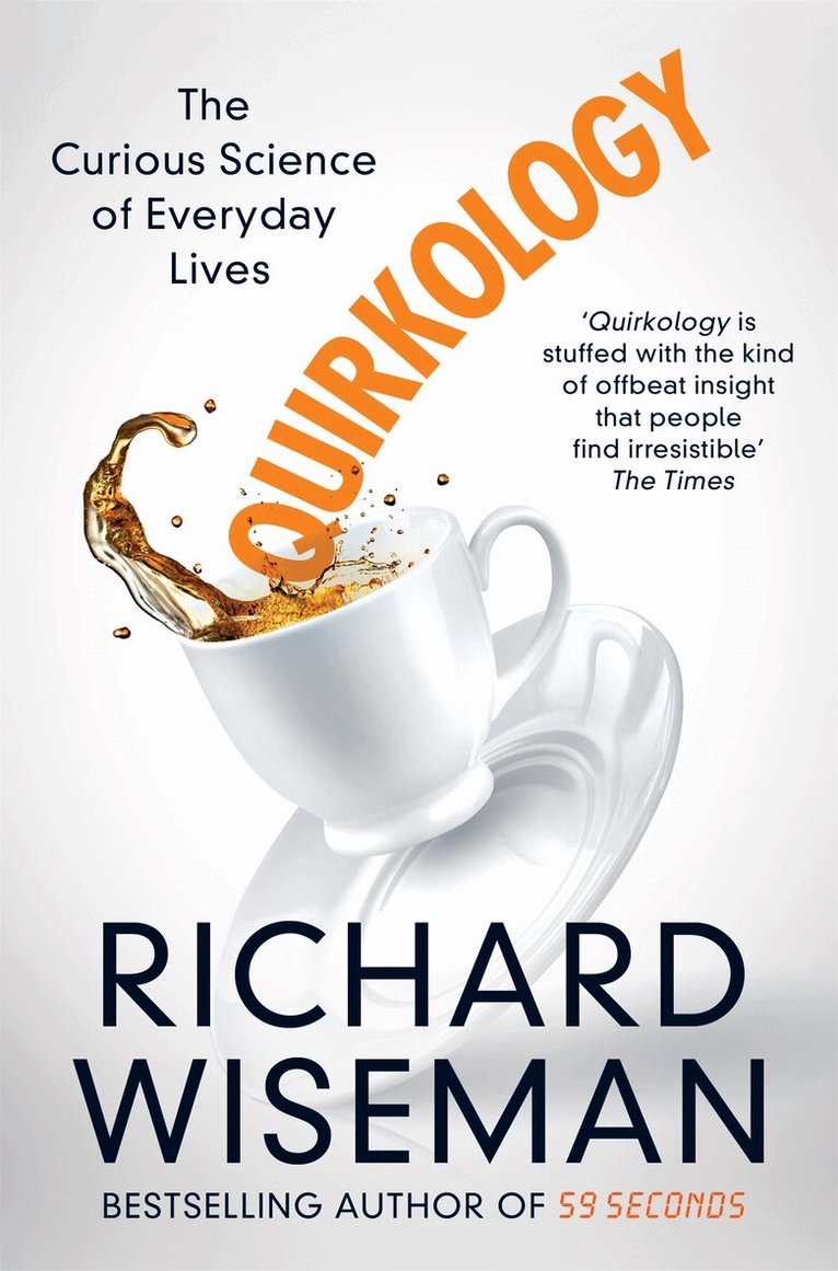 Richard Wiseman - Quirkology, E-bok