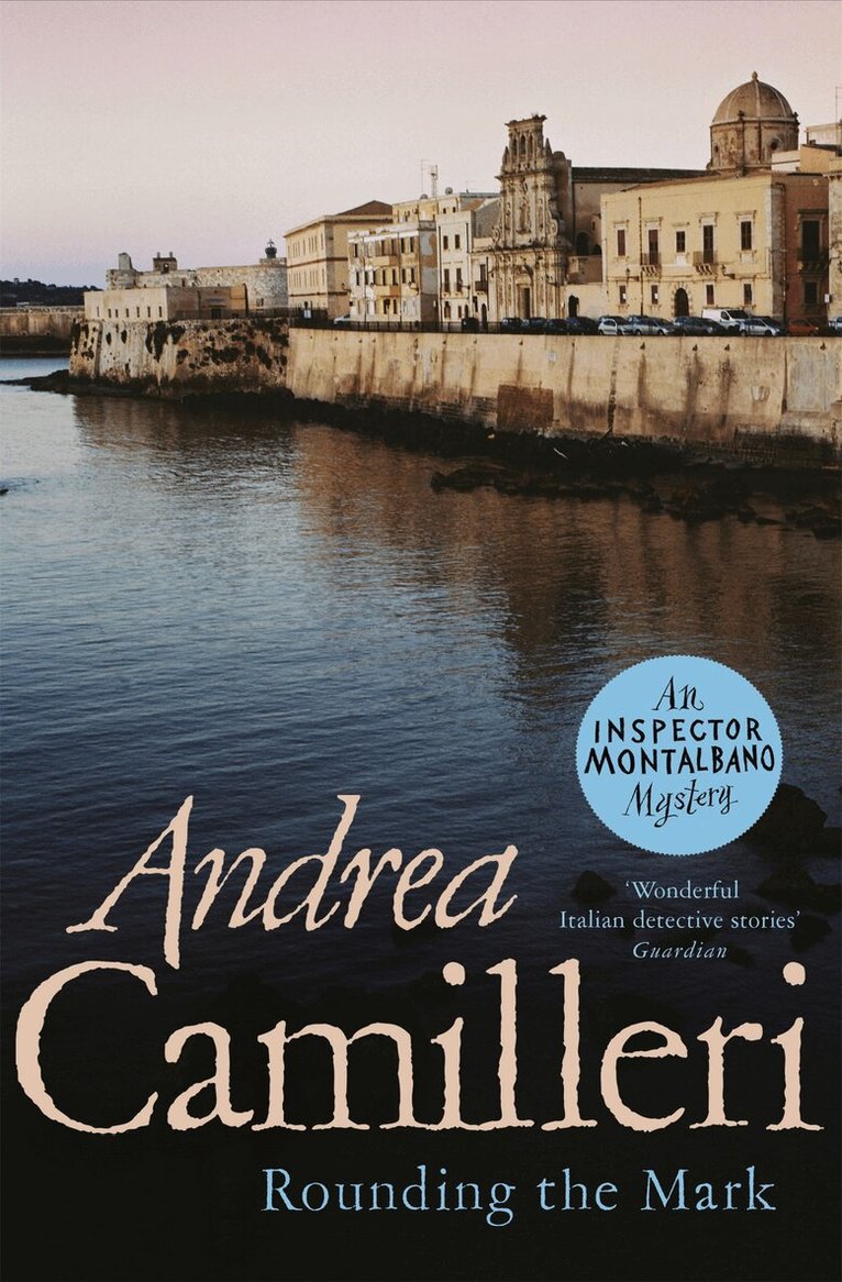 Andrea Camilleri - Rounding the Mark, E-bok