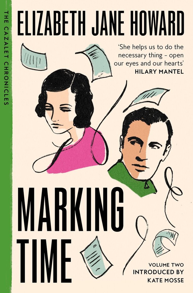 Elizabeth Jane Howard - Marking Time, E-bok