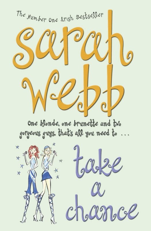 Sarah Webb - Take a Chance, E-bok