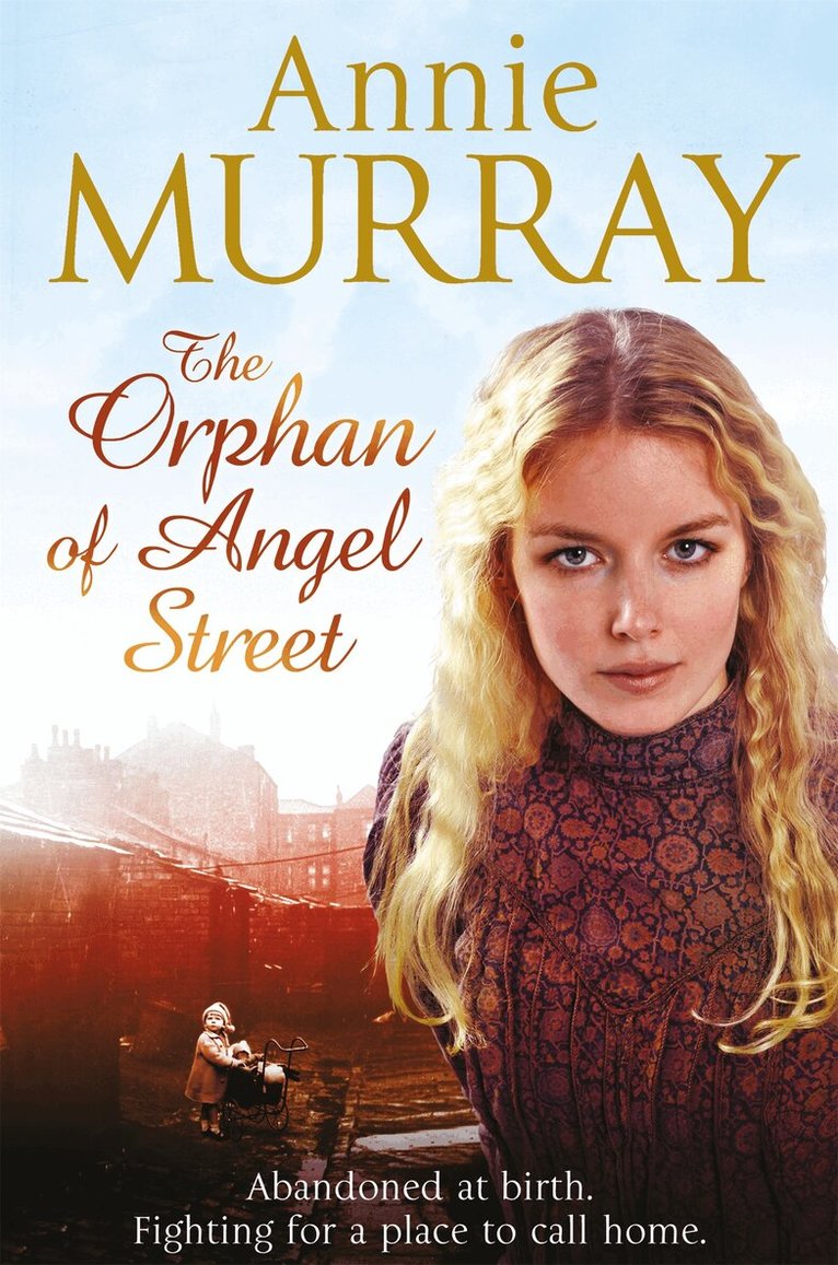 Annie Murray - Orphan of Angel Street, E-bok